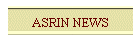 ASRIN NEWS